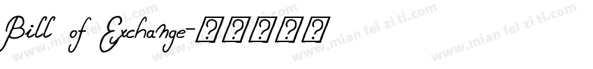 Bill of Exchange字体转换